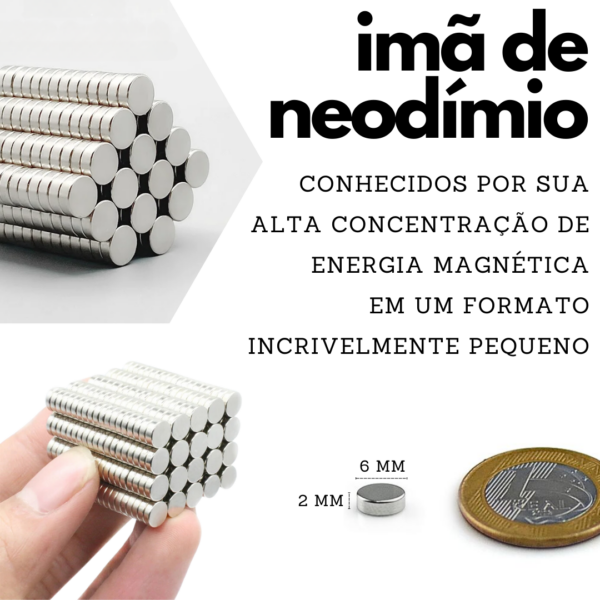 Imã de neodímio N35 Disco - MODELO: 6x2mm - 1 unidade - Imagem 3